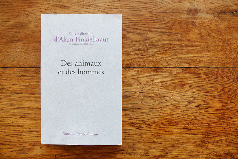 Des animaux et des hommes – Alain FINKIELKRAUT