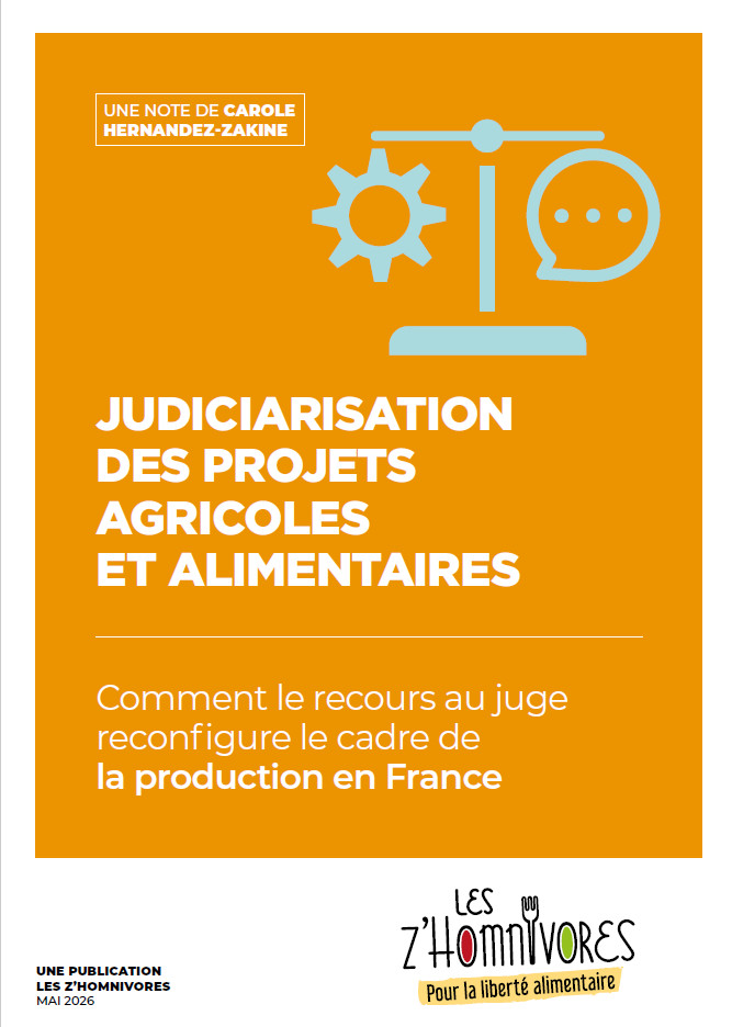 Judiciarisation des projets agricoles et alimentaires - Comment le recours au juge reconfigure le cadre de la production